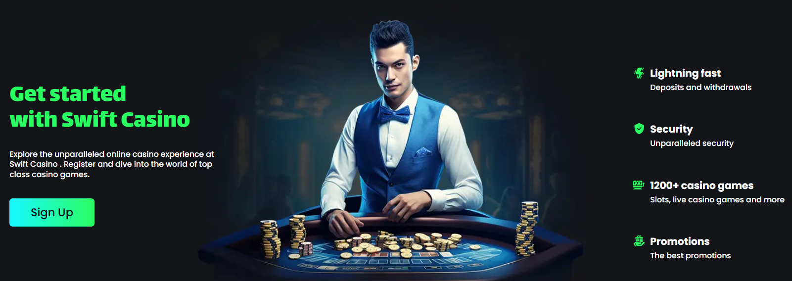 Swift Casino welcome banner with a live dealer, casino chips, sign-up button, and highlights for fast payments, security, 1200+ games, and promotions.